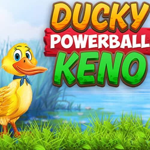 Ducky Powerball Keno
