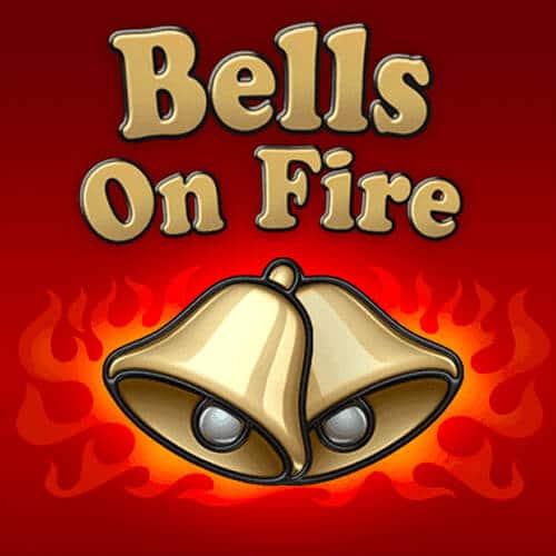 Bells on Fire Hot