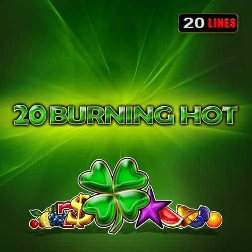 20 Burning Hot