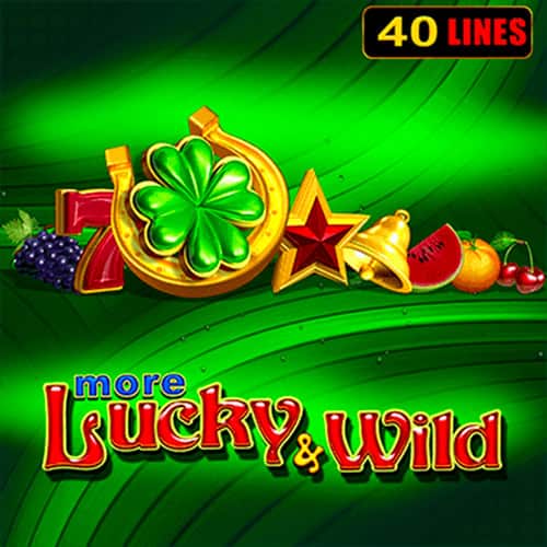 More Lucky & Wild