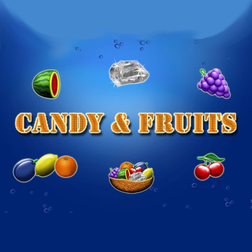 Candy and Fruits